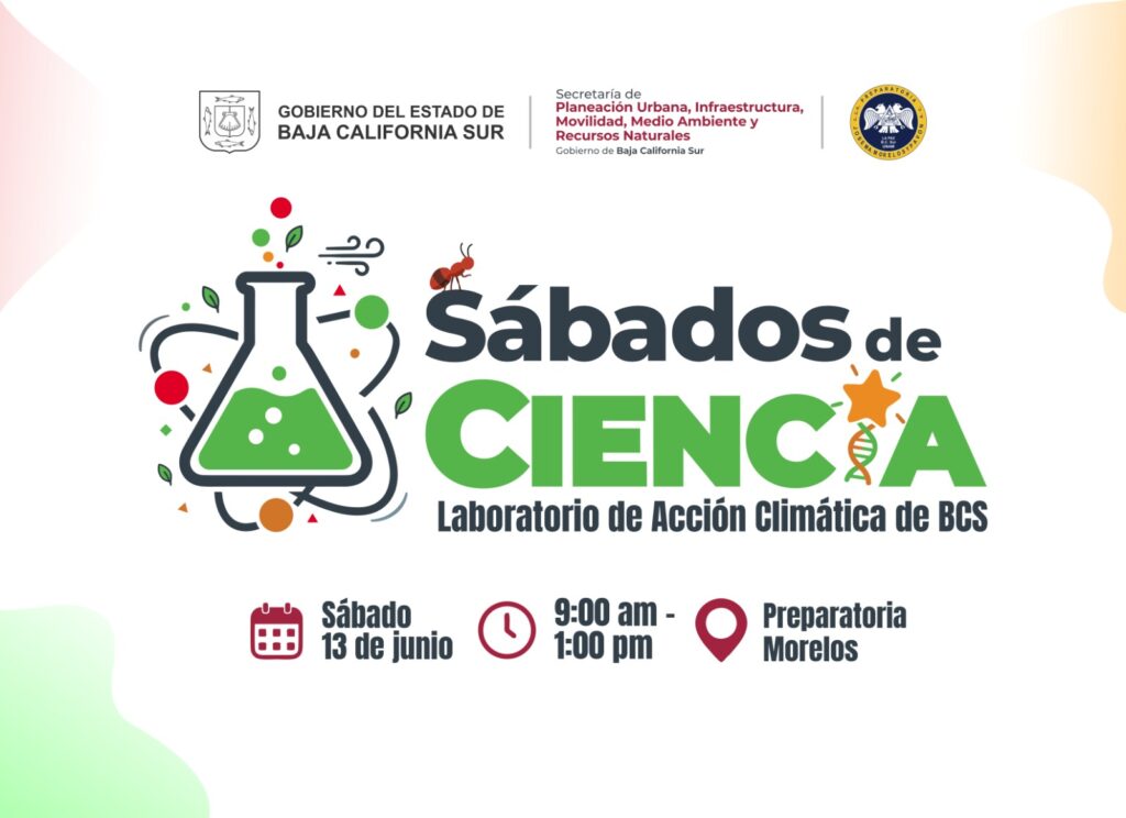 Convocan SEPUIMM y Preparatoria Morelos a “Sábados de Ciencia” sobre acción climática en BCS